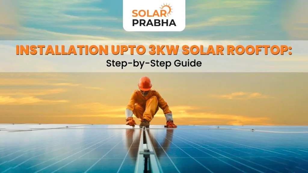 How to Install 3kW Solar System Without Any Hassle - ArticleHouses