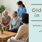 Old age home in Delhi NCR