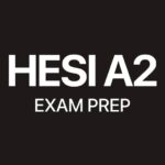 How Can Students Maximize Their Score on the HESI Exam?