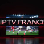 IPTV essai gratuit France